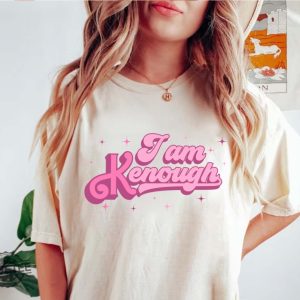 I Am Kenough I Am Kenough Tee I Am Kenough I Am Kenough Barbie I Am Enough Barbie You Are Kenough Barbiheimer I Am Kenough Sweater I Am Kenough Shitt I Am Enough T Shirt Unique revetee.com 3