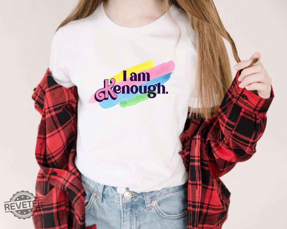 I Am Kenough Shirt I Am Kenough Tee I Am Kenough Shitt I Am Enough T Shirt We Are Kenough I Am Kenough Shirts Barbie Halloween Costume Alan Barbie I Am Kenough Shirts New