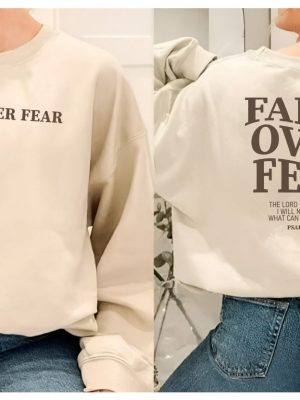 Faith Over Fear Christian Hoodie Christian Sweatshirt Jesus Hoodie Trendy Hoodie Bible Verse Sweater Aesthetic Clothes Aesthetic Hoodie Christian T Shirt Designs New revetee.com 2