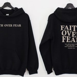 Faith Over Fear Christian Hoodie Christian Sweatshirt Jesus Hoodie Trendy Hoodie Bible Verse Sweater Aesthetic Clothes Aesthetic Hoodie Christian T Shirt Designs New revetee.com 3