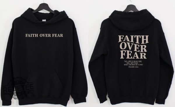 Faith Over Fear Christian Hoodie Christian Sweatshirt Jesus Hoodie Trendy Hoodie Bible Verse Sweater Aesthetic Clothes Aesthetic Hoodie Christian T Shirt Designs New revetee.com 3