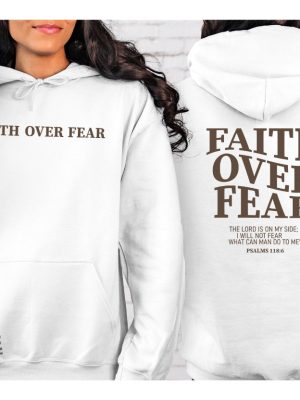 Faith Over Fear Christian Hoodie Christian Sweatshirt Jesus Hoodie Trendy Hoodie Bible Verse Sweater Aesthetic Clothes Aesthetic Hoodie Christian T Shirt Designs New revetee.com 6