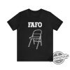Risk And Consequences Shirt FAFO Shirt Face the Outcomes Alabama Brawl shirt Folding Chair T Shirt Riverfront Brawl trendingnowe.com 1
