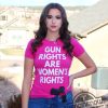 Gun Rights Are Womens Rights Shirt trendingnowe.com 1