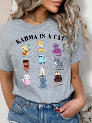 Karma Is A Cat Eras Shirt Karma Is A Cat Shirt Taylor Eras Cat Shirt Swiftie Cat Shirt Karma Taylor Swift Shirt Taylor Swift Cat Shirt Karma Is A Cat Shirt New revetee.com 2