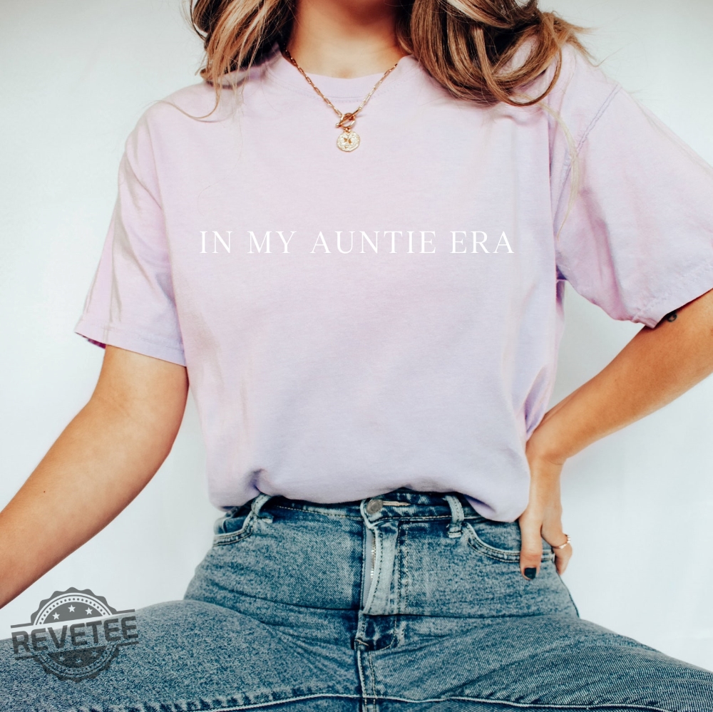 In My Auntie Era Shirt Auntie Shirt Aunt Era Gift For Aunt Pregnancy Announcement Pregnancy Reveal To Aunt In My Aunt Era Sweatshirt New