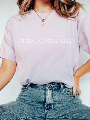 In My Auntie Era Shirt Auntie Shirt Aunt Era Gift For Aunt Pregnancy Announcement Pregnancy Reveal To Aunt In My Aunt Era Sweatshirt New revetee.com 3