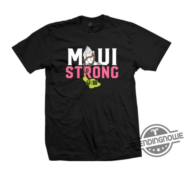 Maui Hawaii Strong Shirt Maui Strong Fund Keiki Maui Strong Shirt trendingnowe.com 3