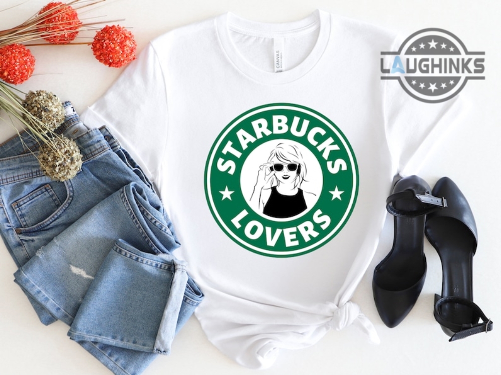 starbucks lovers taylor swift shirt starbucks lovers taylor swift sweatshirt taylor swift starbucks lovers shirt taylor swift starbucks lovers blank space hoodie laughinks.com 1