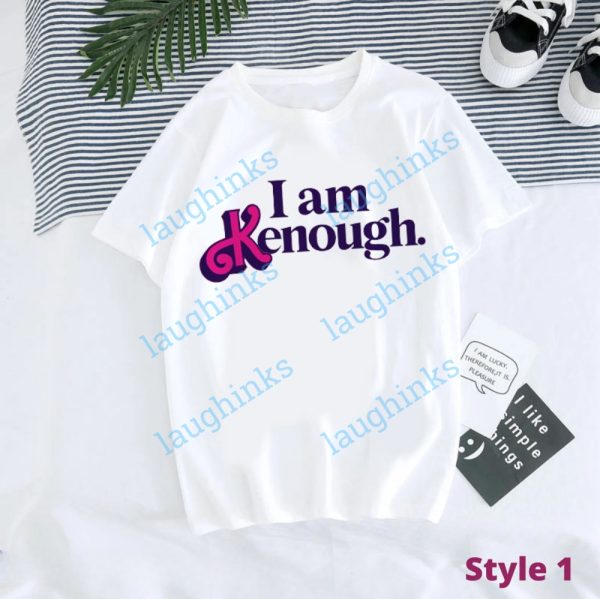 im kenough tshirt im kenough sweatshirt i am kenough sweatshirt i am kenough tshirt i am.enough sweatshirt i am kenough shirt i am kenough hoodie i am enough shirt laughinks.com 3