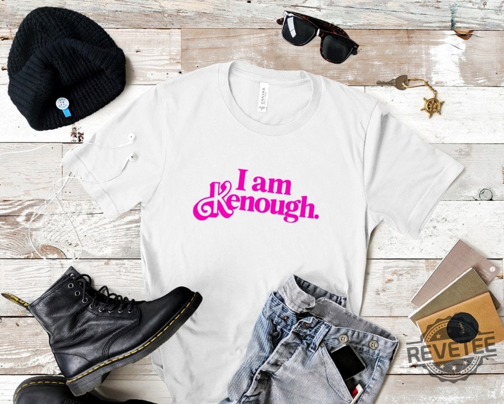 Ken Movie Shirt I Am Kenough Barbie I Am Enough Barbie You Are Kenough Barbiheimer I Am Kenough Sweater I Am Kenough Shirt Barbie Barbie Hiemer Barbie Haimer New