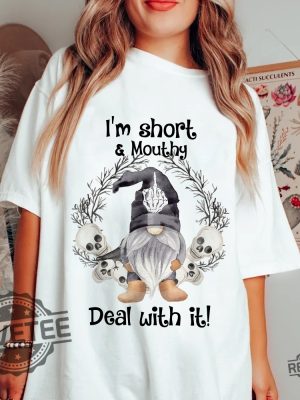 Im Short Mouthy Deal Gnome With It Happy Halloween Shirt Cute Ghost Gnome Witch Gnome Vampire Gnome Shirt Spirit Halloween Shirt Cute Halloween Shirt Ideas Halloween Sweaters New revetee.com 3 1