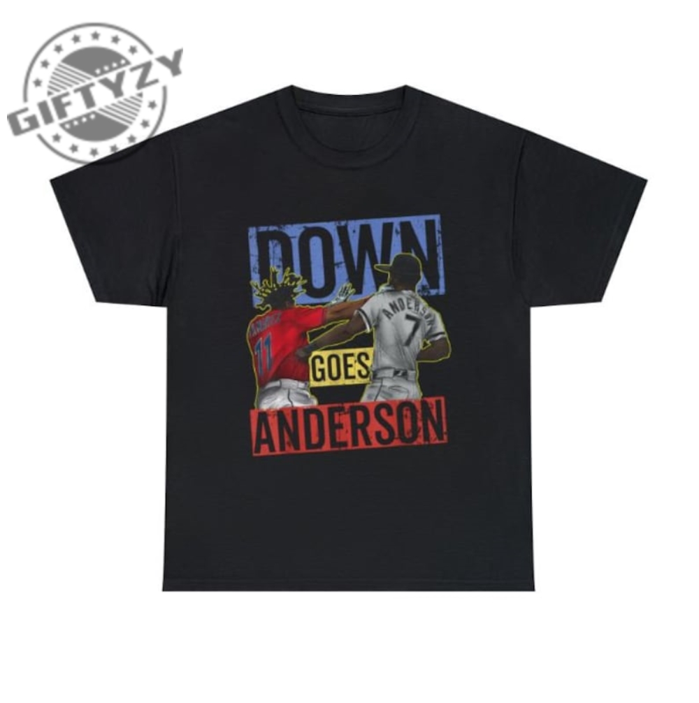 Meme Baseball Funny Down Goes Anderson Shirt Funny Meme Tee Baseball Sweatshirt Hoodie Trending Shirt