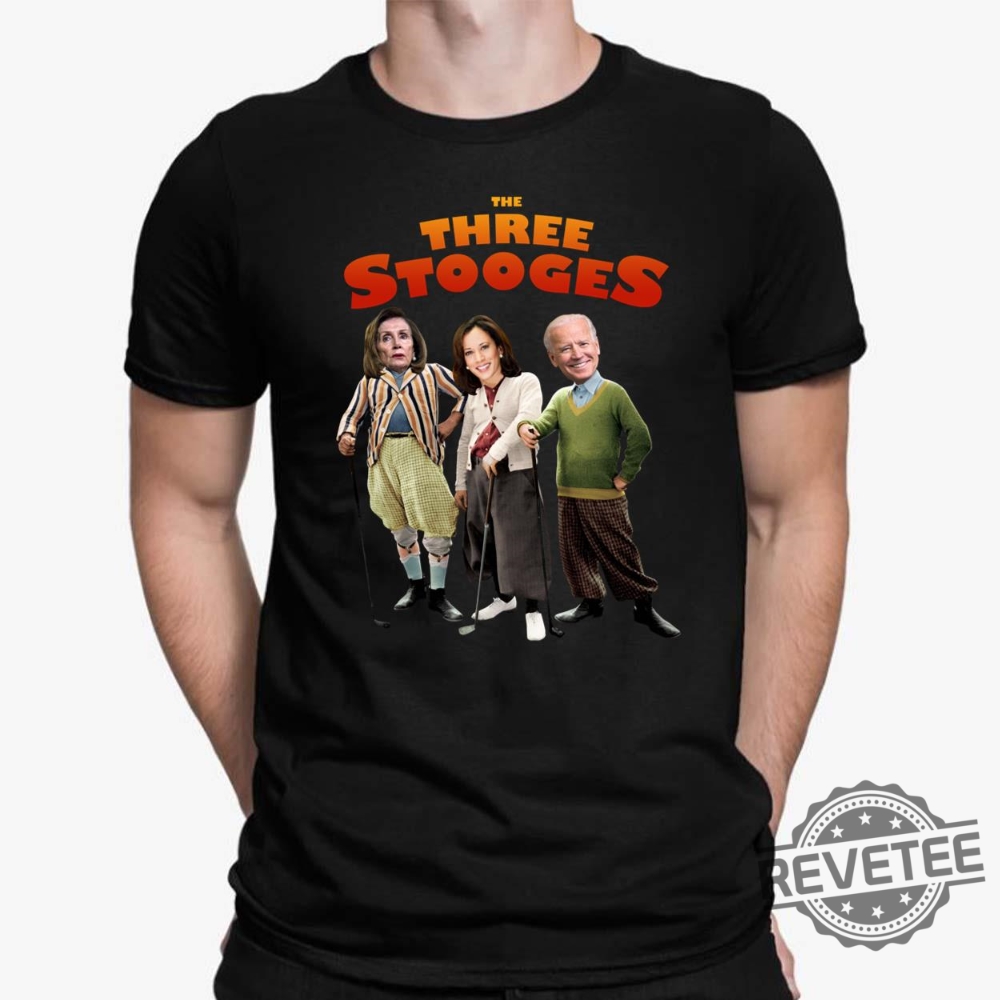 The Three Stooges Biden Kamala Harris Shirt The Three Stooges Characters The Three Stooges Cartoon New