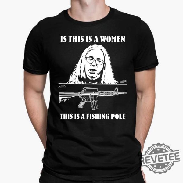 If This Is A Women This Is A Fishing Pole Shirt Hoodie Women Tee Sweatshirt Unique revetee.com 1