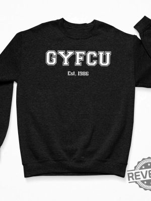 Gyfcu 1986 Shirt Gyfcu 1986 Sweatshirt Gyfcu Est 1986 Shirt Gyfcu 1986 Gyfcu Shirt Gyfcu Tshirt New revetee.com 3