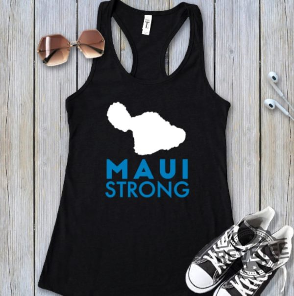 Hawaii Strong Tank Pray For Hawaii Shirt Hawaii Fire Hawaii Shirt Lahaina Strong Shirt Lahaina Hawaii Maui Strong Shirt Hawaii Foundation Maui Strong Maui Strong Foundation New revetee.com 1