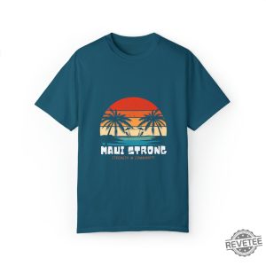 Maui Strong Fund Donation Shirt Strength In Community Lahaina Strong Shirt Lahaina Hawaii Maui Strong Shirt Hawaii Foundation Maui Strong Maui Strong Foundation New revetee.com 5