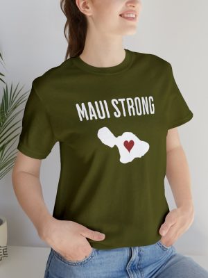 Maui Wildfire Relief Maui Strong Shirt Support For Hawaii Fire Victims Lahaina Strong Shirt Lahaina Hawaii Maui Strong Shirt Hawaii Foundation Maui Strong Maui Strong Foundation New revetee.com 3