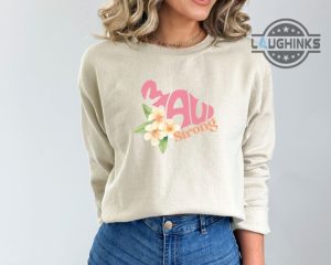 maui strong shirt maui strong sweatshirt maui tshirt lahaina maui fire hoodie maui fundraiser shirt lahaina strong shirt lahaina shirt maui strong t shirts laughinks.com 12