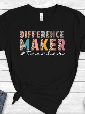 Difference Maker Teacher Shirt Teacher Gifts Teacher Appreciation Gift Womens Teacher Shirt Back To School First Day Of School First Day Of Pre K Shirt New revetee.com 2