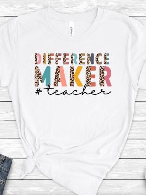 Difference Maker Teacher Shirt Teacher Gifts Teacher Appreciation Gift Womens Teacher Shirt Back To School First Day Of School First Day Of Pre K Shirt New revetee.com 3