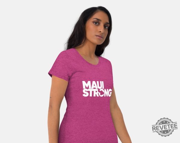 Maui Strong Unisex Shirt Maui Shirt Lahaina Strong Maui Strong Shirts Maui Fundraiser Shirt Maui Hawaii Foundation Maui Strong Hawaii Community Foundation New revetee.com 1