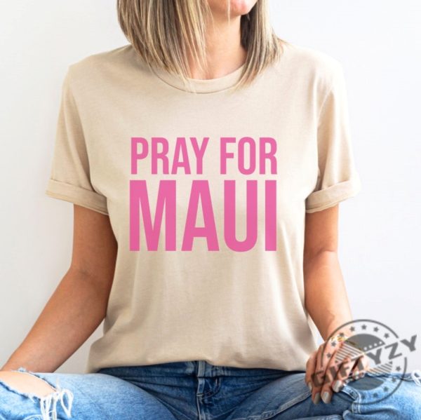 Pray For Maui Strong Shirt Maui Lahaina Tshirt Hawaii Fire Hoodie Lahaina Fires 2023 Sweatshirt Maui Strong Shirt giftyzy.com 4