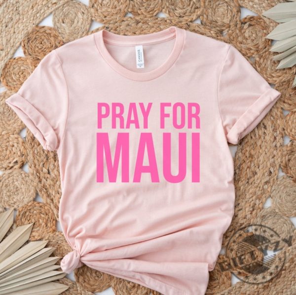 Pray For Maui Strong Shirt Maui Lahaina Tshirt Hawaii Fire Hoodie Lahaina Fires 2023 Sweatshirt Maui Strong Shirt giftyzy.com 6
