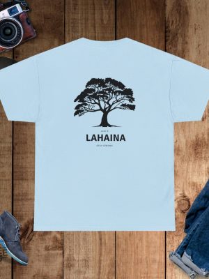 Lahaina Support Shirt Maui Strong Shirt Minimalism Design Unisex Shirt Lahaina Maui Lahaina Fire Lahaina Maui Fire Maui Fire Support Shirt Hawaii Fire New revetee.com 6