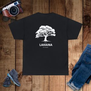 Lahaina Support Shirt Maui Strong Shirt Minimalism Design Unisex Shirt Lahaina Maui Lahaina Fire Lahaina Maui Fire Maui Fire Support Shirt Hawaii Fire New revetee.com 8