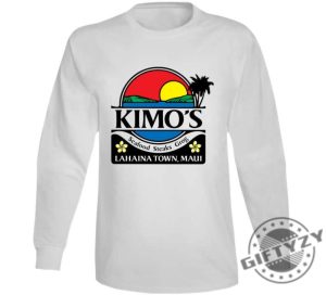 Kimos Maui Hawaii Restaurant T Shirt Maui Strong Sweatshirt Maui Strong Tee Maui Strong Hoodie Maui Strong Shirt giftyzy.com 3