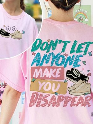 Dont Let Anyone Make You Disappear Shirt Trendy Lgbt Shirt Leaves Shirt Season 2 Trendy Movie Sweatshirt Heartstopper Merch New revetee.com 6