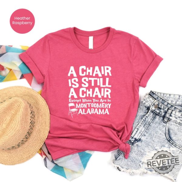 Alabama Chair Meme Shirt Montgomery Boat Brawl Shirt Alabama Brawl Chair Meme Montgomery Boat Deck Brawl Richard Roberts Montgomery Alabama Shirt New revetee.com 5