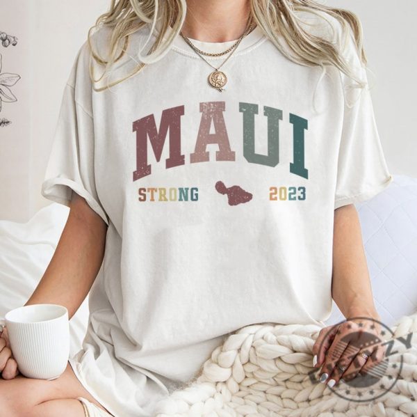 Lahaina Strong Maui Shirt Maui Support For Hawaii Fires Tshirt Lahaina Hawaii Fires Hoodie Maui Strong Shirt giftyzy.com 3