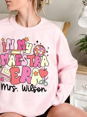 Maestra Shirt My Maestra Era Shirt Spanish Teacher Sweatshirt Bilingual Teacher Personalized Maestra Shirt Dual Language Maestra Gift New revetee.com 2