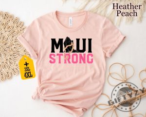 Hawaii Lahaina Maui Strong Shirt Lahaina Hawaii Fires Hoodie Lahaina Strong Sweatshirt Maui Strong Shirt Lahaina Strong Shirt giftyzy.com 2