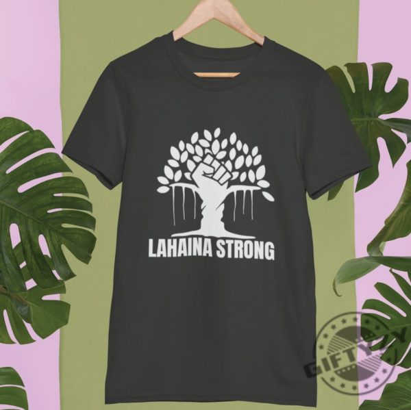 Lahaina Strong Banyan Tree Shirt Maui Strong Tshirt Rebuild Maui Hoodie Our Hearts Are With You Maui Strong Shirt giftyzy.com 1