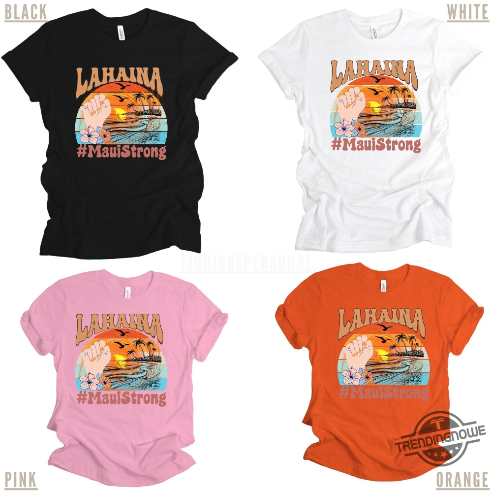 Vintage Support Maui Strong Shirt Lahaina Wildfire Strong Maui Strong Shirt Fundraiser Lahaina Fire Lahaina Strong Shirt 7 Vintage Support Maui Strong Shirt Lahaina Wildfire Strong Maui Strong Shirt Fundraiser Lahaina Fire Lahaina Strong Shirt trendingnowe.com 2