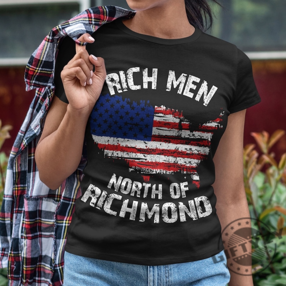 Rich Men North Of Richmond Shirt Proud American Tshirt Country Music Sweatshirt Pride Flag Usa Tee Oliver Anthony Shirt