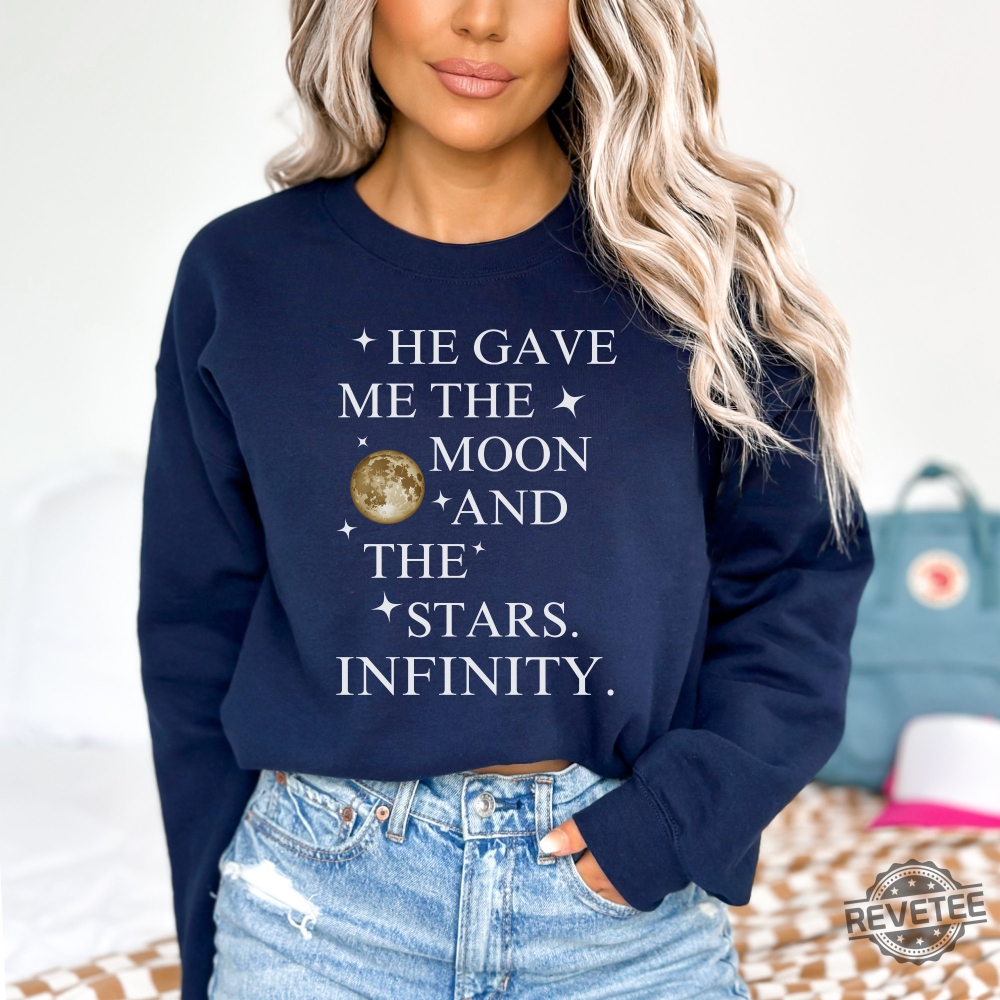 He Gave Me The Moon And Stars Infinity Sweatshirt Cousin Beach Sweatshirt Conrad The Summer I Turned Pretty Team Jeremiah Shirt Team Jeremiah Or Conrad Team Conrad Shirt New