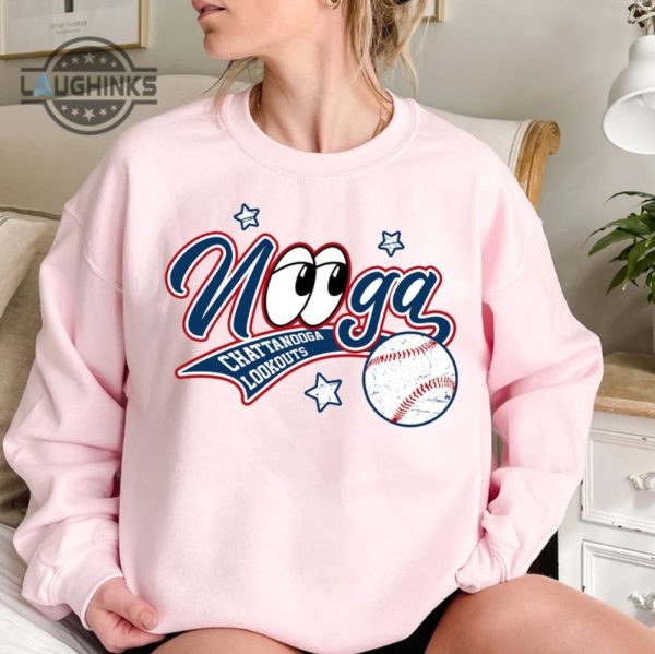 nooga shirt controversy chattanooga lookouts nooga shirt chattanooga nooga shirt nooga lookouts sweatshirt chattanooga hoodie nooga baseball shirt laughinks.com 3