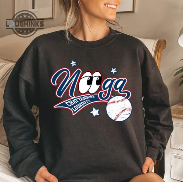 nooga shirt controversy chattanooga lookouts nooga shirt chattanooga nooga shirt nooga lookouts sweatshirt chattanooga hoodie nooga baseball shirt laughinks.com 4