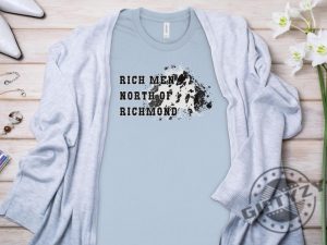 Rich Men North Of Richmond Shirt Americana Shirt Country Shirt Old Soul New World Country Music Oliver Anthony Shirt giftyzy.com 4