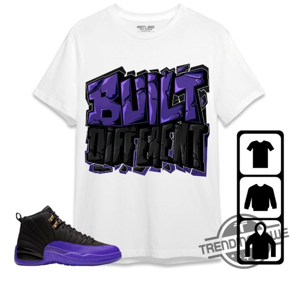 Jordan 12 Field Purple Shirt Built Different Shirt To Match Sneaker trendingnowe.com 1