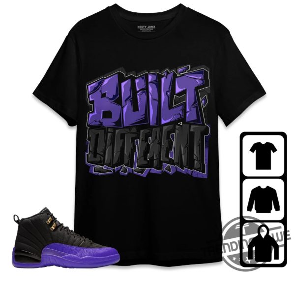 Jordan 12 Field Purple Shirt Built Different Shirt To Match Sneaker trendingnowe.com 2