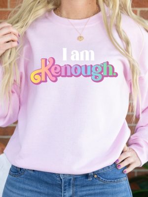 I Am Kenough Tiedye Shirt Barbi Movie Hoodie Kenergy Hoodie Ive Had Kenough I Am Kenough Tshirt I Am Kenough Logo I Am Enough Shirt I Am Kenough Barbie Barbiheimer New revetee.com 3