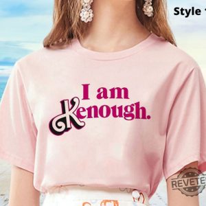 I Am Kenough Hoodie I Am Kenough Sweatshirt Kenergy Hoodie Ive Had Kenough I Am Kenough Tshirt I Am Kenough Logo I Am Enough Shirt I Am Kenough Barbie Barbiheimer Unique revetee.com 3