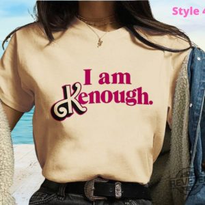 I Am Kenough Hoodie I Am Kenough Sweatshirt Kenergy Hoodie Ive Had Kenough I Am Kenough Tshirt I Am Kenough Logo I Am Enough Shirt I Am Kenough Barbie Barbiheimer Unique revetee.com 5