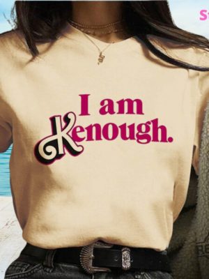 I Am Kenough Hoodie I Am Kenough Sweatshirt Kenergy Hoodie Ive Had Kenough I Am Kenough Tshirt I Am Kenough Logo I Am Enough Shirt I Am Kenough Barbie Barbiheimer Unique revetee.com 5